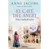 EL CAFE DEL ANGEL. AÑOS TURBULENTOS (CAFE DEL ANGEL 2)