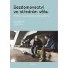 Bezdomovectví ve středním věku - Marie Vágnerová, Jakub Marek, Ladislav Csémy