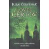Lovec čertov (Barbarič a Stein 9) ) - Juraj Červenák