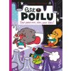 Petit Poilu - Tome 27 - Tout pour moi, rien pour tous !