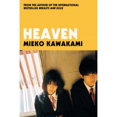 Mieko Kawakami - Heaven