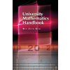 University Mathematics: Handbook (Ben Zion Kon)(Brožovaná)