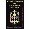 Sepher Yetzirah or the Book of Creation