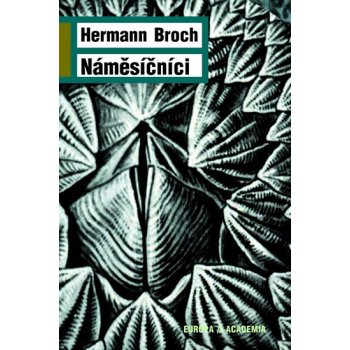 Náměsíčníci - Hermann Broch