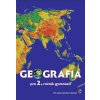 Geografia pre 2. ročník gymnázií (D. Gurňák, F. Križan, L. Tolmáči)