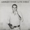 Cohen Leonard: Leonard Cohen: Live Songs - Vinyl (LP)