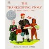 The Thanksgiving Story (Alice Dalgliesh,Helen Sewell)(Pevná)