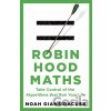 Robin Hood Maths - Noah Giansiracusa