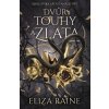 Dvůr touhy a zlata