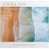 Dar na službu Martindom 5 EUR + CD I WILL GO WHEREVER YOU CALL ME