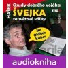 Osudy dobrého vojáka Švejka za světové války - Jaroslav Hašek