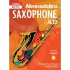 Abracadabra Saxophone - alto saxofón, škola hry prostredníctvom pesníčok a melódií