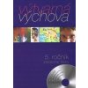 Výtvarná výchova pre 5. ročník ZŠ 2.vyd - L. Čarný