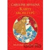 Karty archetypů - Caroline Myssová