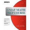 GMAT Math Prep Course (Jeff J Kolby)(Brožovaná)