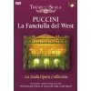 PUCCINI,G.: La Fanciulla del West - Děvče ze zlatého západu. La Scala (DVD) (KOMPLETNÍ OPERA)