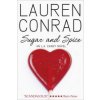 Sugar and Spice (Lauren Conrad)(Brožovaná)