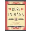 Duše indiána - Charles Alexander Eastman