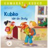 Kubko ide do školy