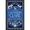 Kráľ trhanov (Kroniky Castellánie 2) | Cassandra Clare
