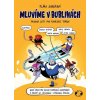 Mluvíme v Bublinách
