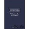 Věda, technika a zamyšlení - Martin Heidegger