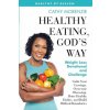 Healthy Eating, God's Way