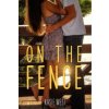 On the Fence