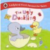 Ugly Duckling: Ladybird First Favourite Tales (Ailie Busby)(Pevná)