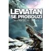 Leviatan se probouzí - Corey James S A