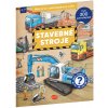 Môj prvý samolepkový zošit – STAVEBNÉ STROJE