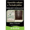 E-kniha Voynichův rukopis a Turínské plátno: Šokující odhalení - Johann Schneider