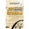 Polednice - Jiří Březina