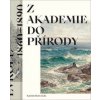 Z akademie do přírody - Katarína Beňová