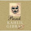 Prorok - Kahlil Gibran