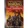 Warcraft: Day of the Dragon - Richard A. Knaak