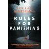 Rules for Vanishing (KATE ALICE MARSHALL)(Brožovaná)