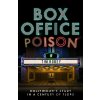 Box Office Poison - Tim Robey