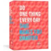 Do One Thing Every Day That Makes You Smarter