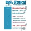 Daně a účetnictví bez ch… (Ivan Macháček; Václav Benda; Martin Děrgel; Antonín Daněk; Pavel Novák; Eva S...)