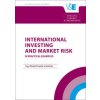 International Investing and Market Risk in Practical Examples - Michal Dvořák