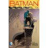 Batman: No Man's Land (Volume 4) - Chuck Dixon a kol.