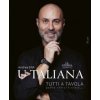 U Taliana: Tutti a tavola: poďte všetci k stolu... - Andrea Ena