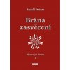 Brána zasvěcení - Mysterijní drama I.