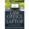 Law Office on a Laptop: How to Set Up Your Successful Mobile Law Practice (Catherine Hodder Esq)(Brožovaná)