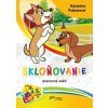 Skloňovanie pracovný zošit Foni book - FONI-BOOK