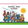 Pozor, jede vláček! - Vojtěch Kubašta
