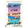 The Worst Kind of Want - Liska Jacobs