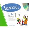 Vamoosh - Cello book 1.5 + audio