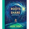 The Roots We Share - Susie Dent, Penguin Random House Children's UK